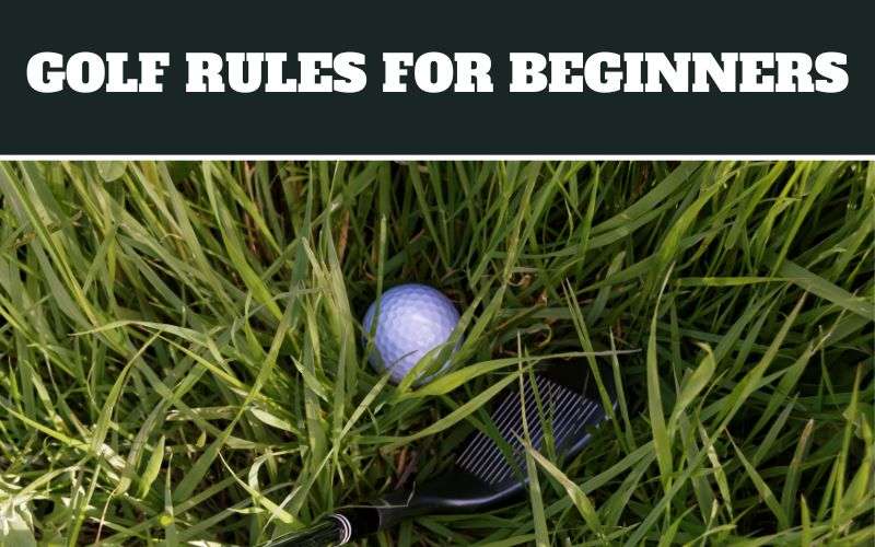 what-rules-of-golf-should-a-beginner-know-golf-questions