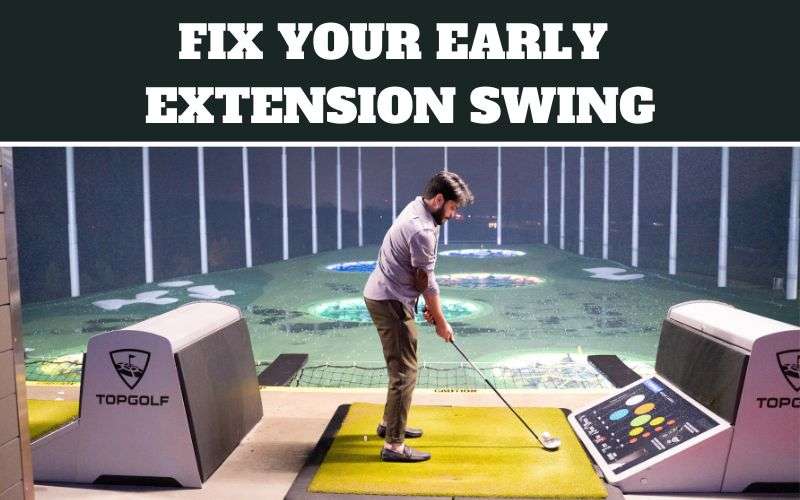 early extension in golf