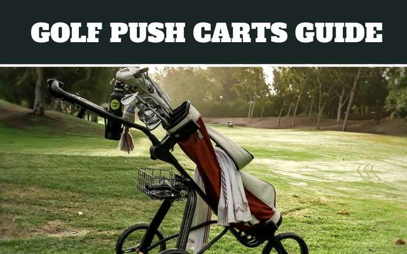 golf push cart buying tips