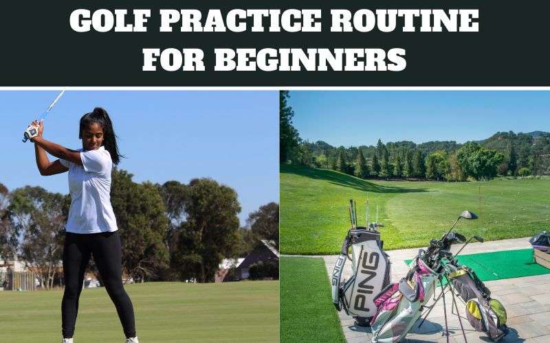 golf practice routine