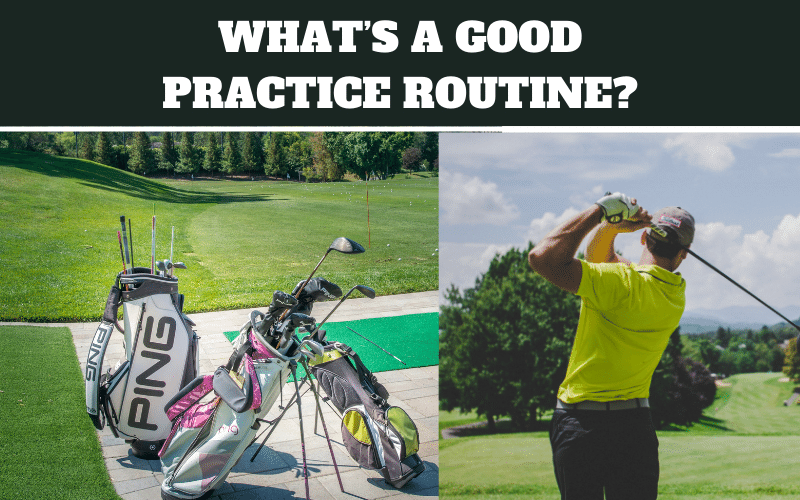 golf practice routine